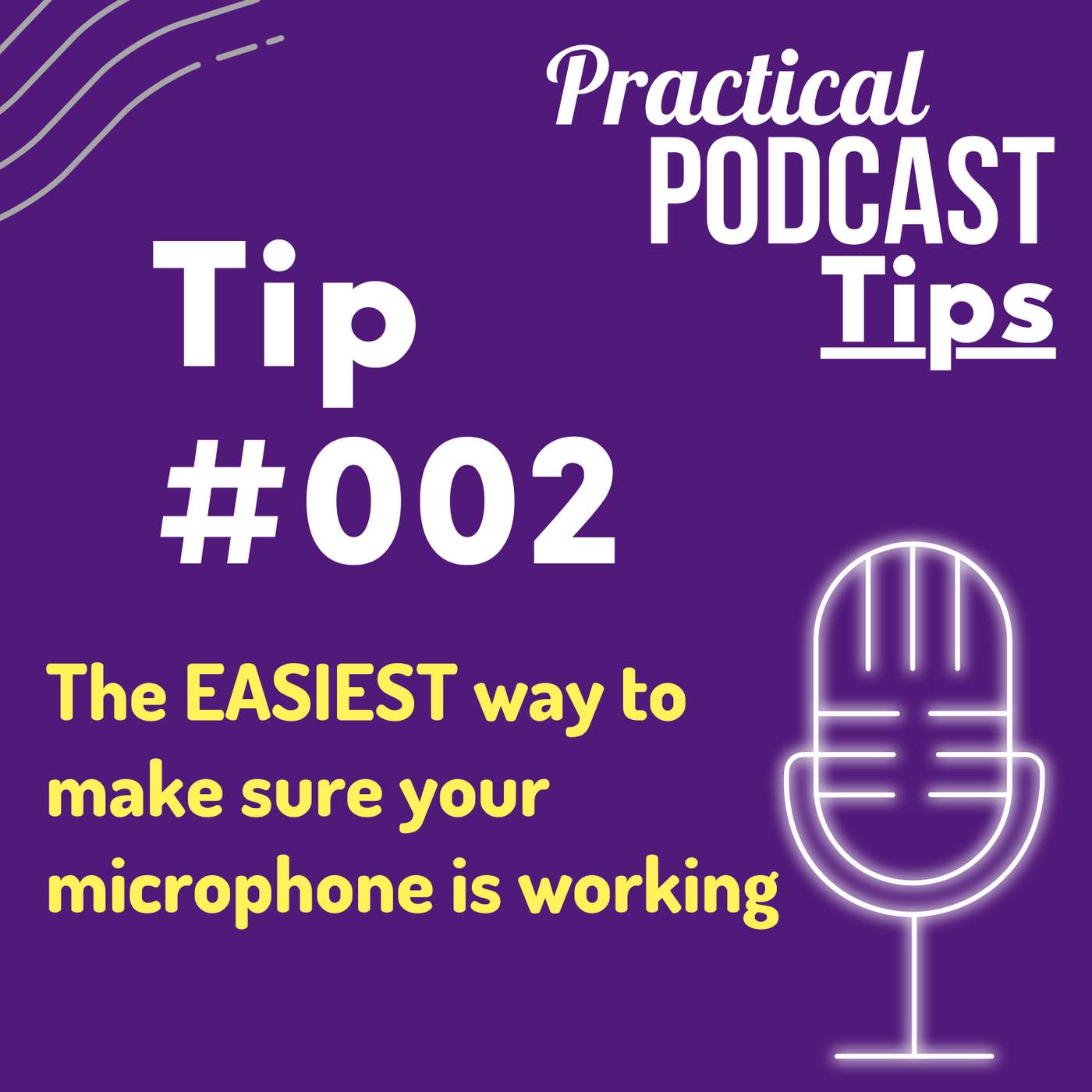 Practical Podcast Tips