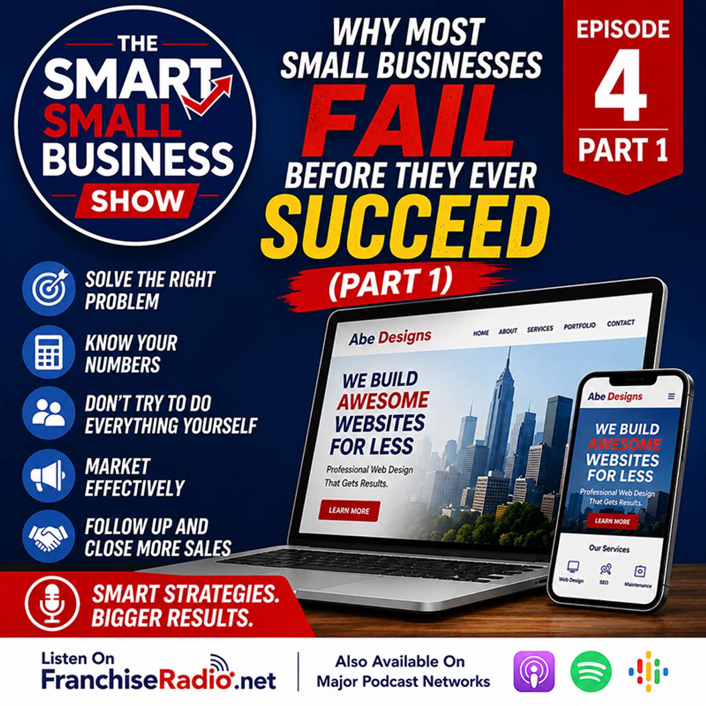 Episode 4 - Part 1 - Why Most Small Businesses Fail Before They Ever Succeed episode artwork
