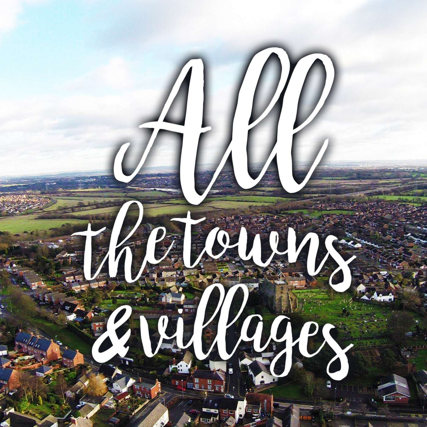 All The Towns And Villages | David Lyon episode artwork