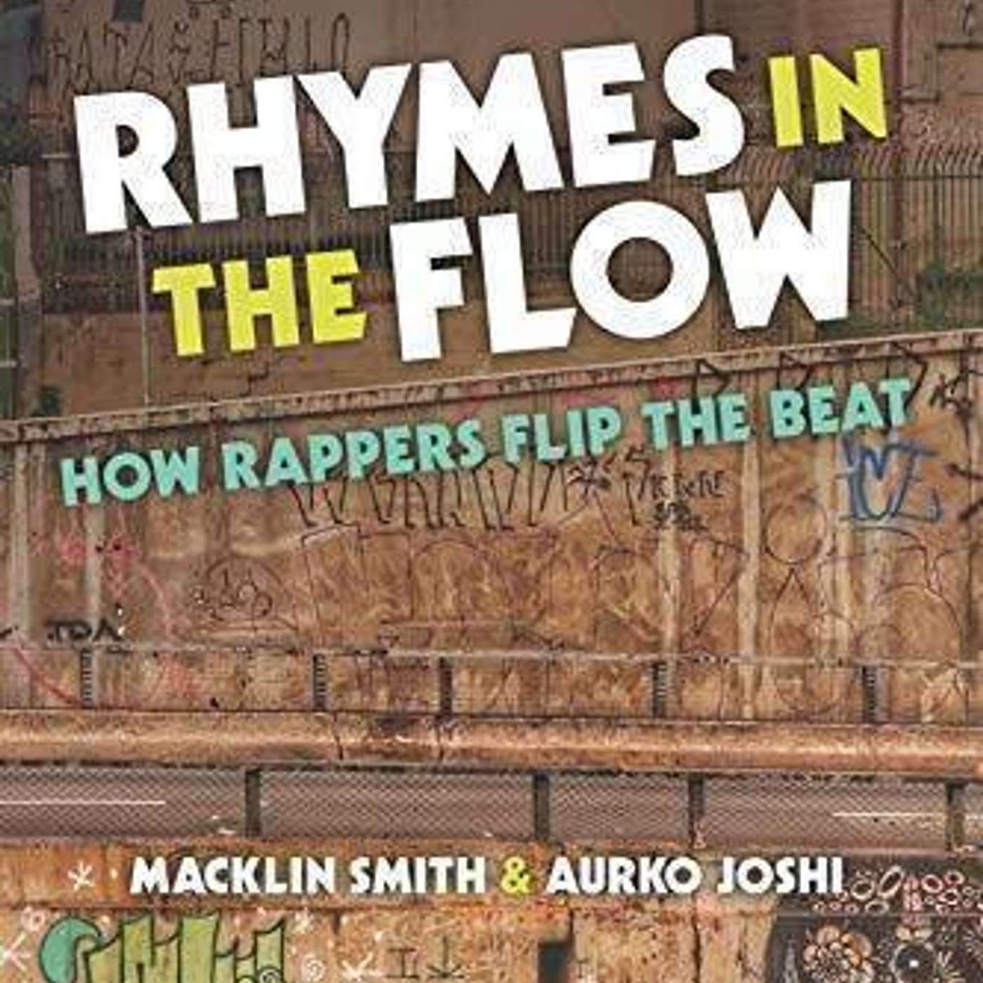 Rhymes in the Flow: How Rappers Flip the Beat episode artwork