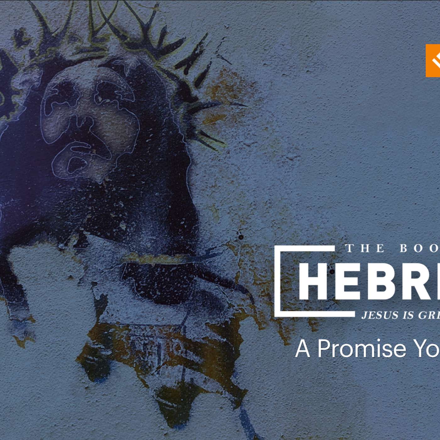 A Promise You Can Trust | Hebrews