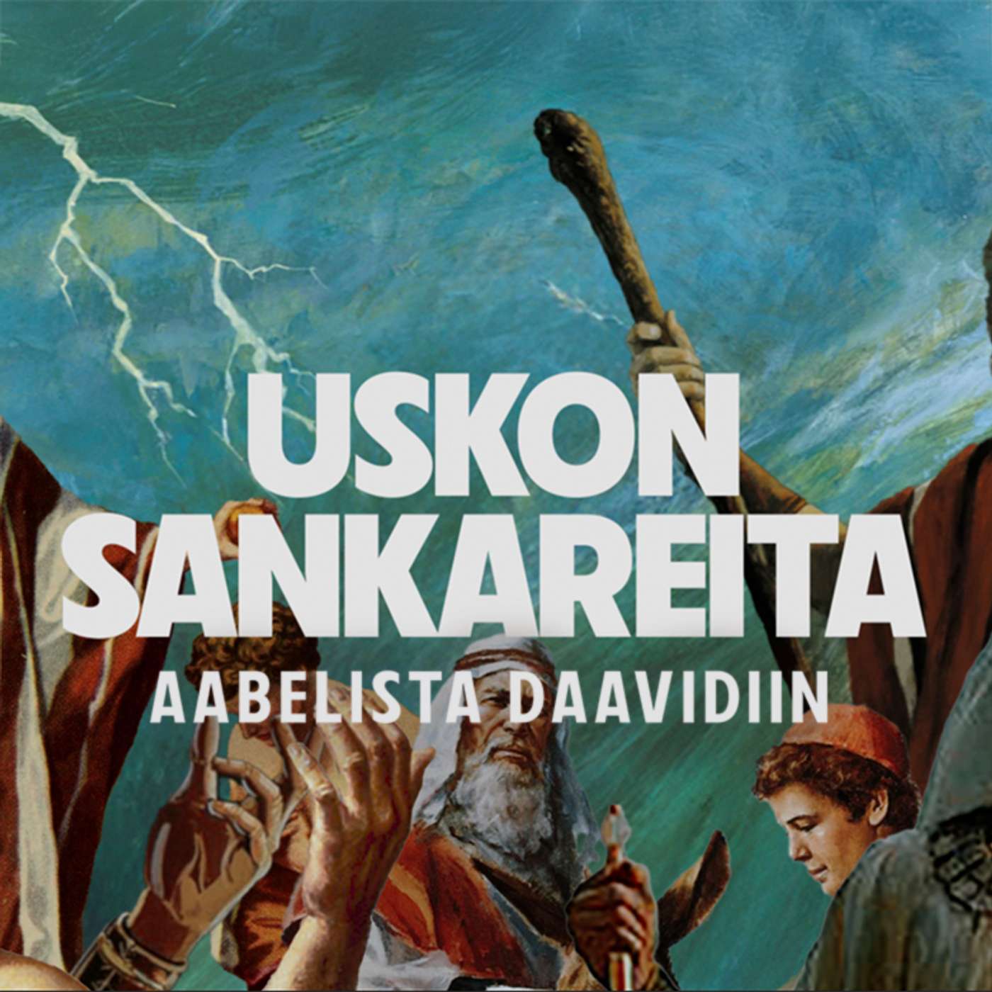 Uskon Sankareita – Jakso 1 – Aabelista Daavidiin