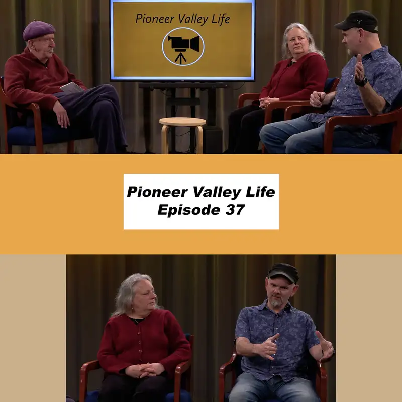 Pioneer Valley Life - Episode 37  Easthampton Tenants Union