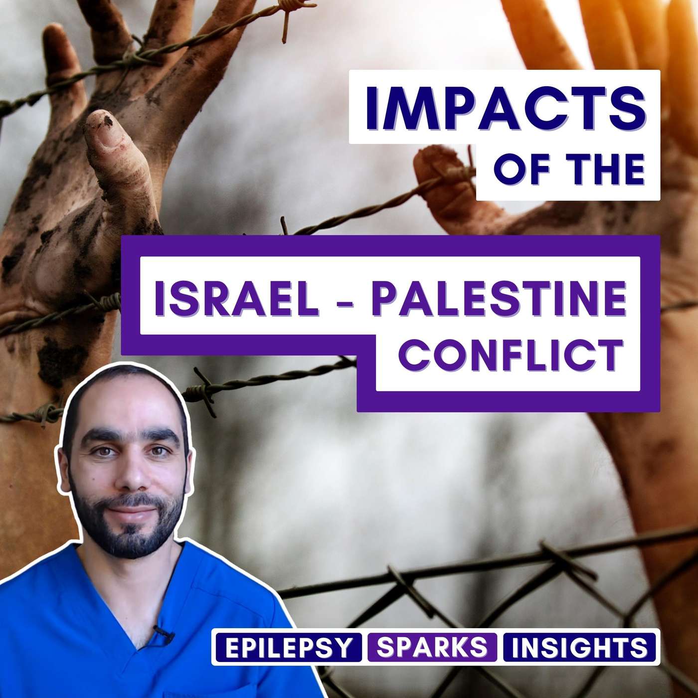 Epilepsy: The Israel-Palestine Crisis - Omar Danoun episode artwork