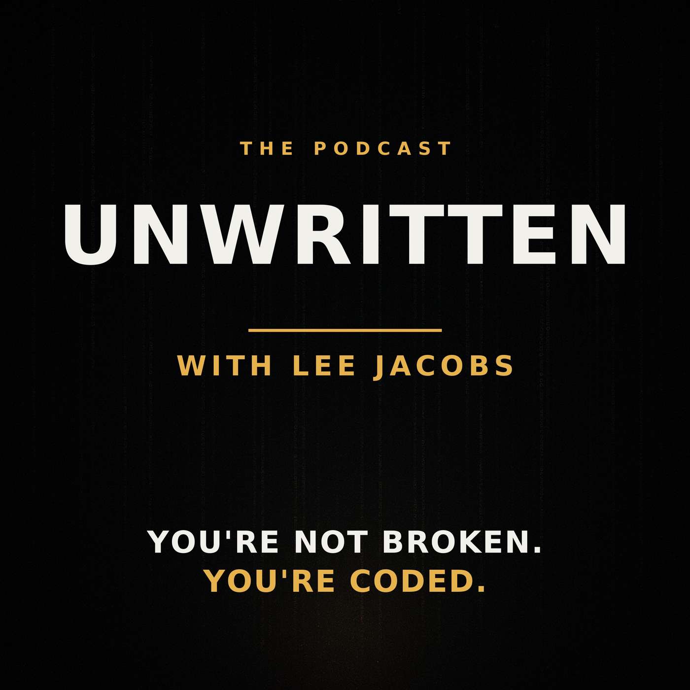 Unwritten with Lee Jacobs