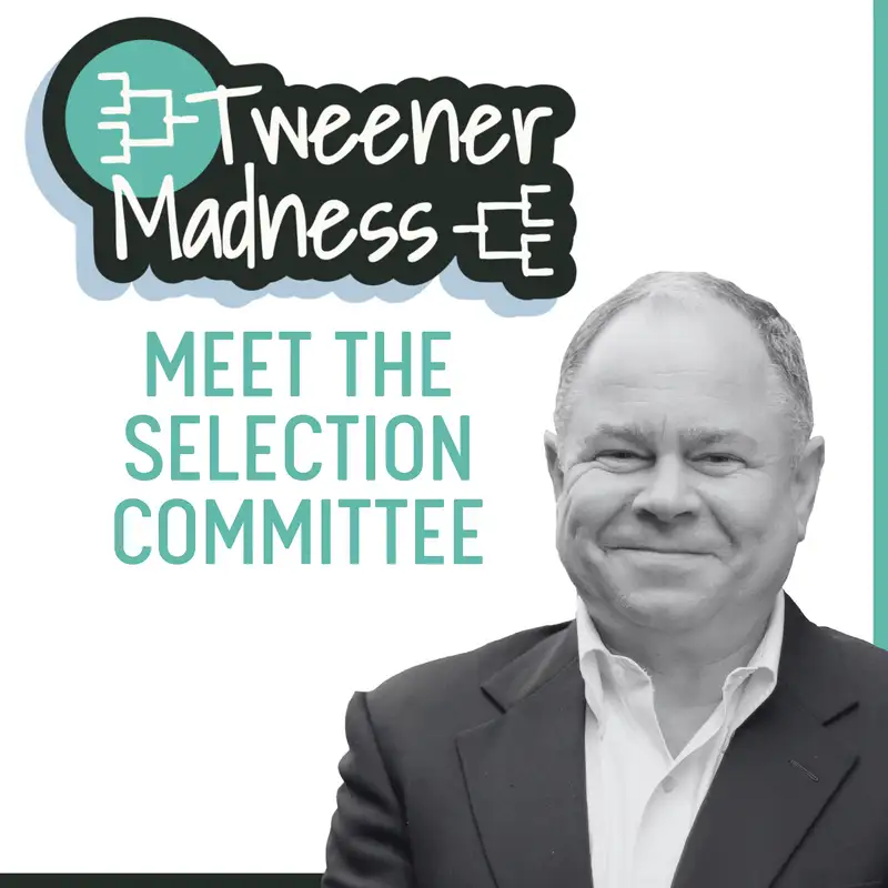 Tweener Madness! Meet the Selection Committee: Jason Caplain