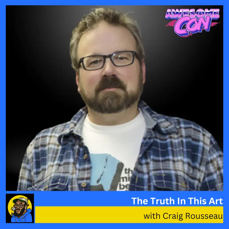 Craig Rousseau : Comic Book Artist on Comics today and Awesome Con 2024