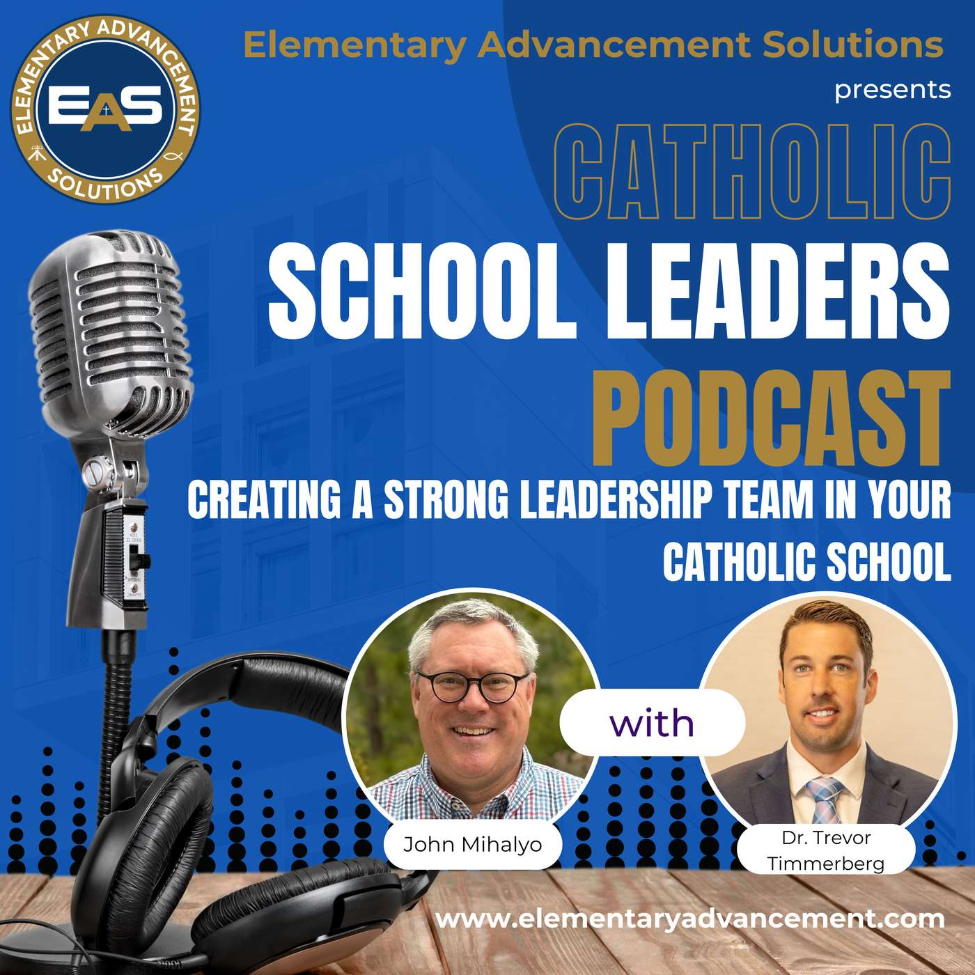 Creating a Strong Leadership Team in Your Catholic School