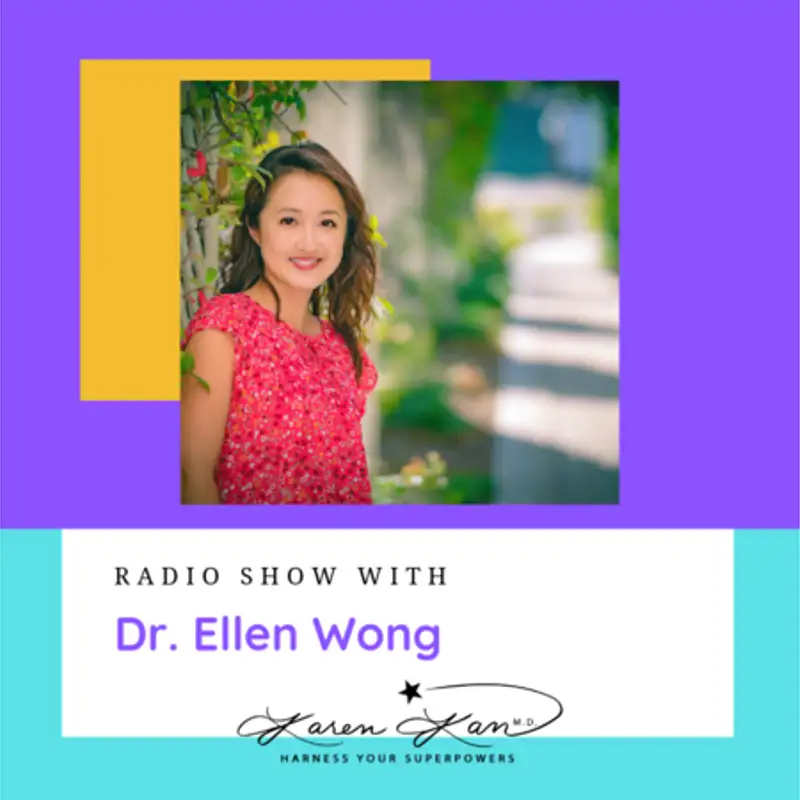 Overcoming Burnout  with Dr. Ellen Wong