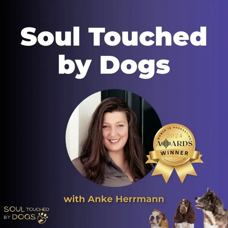 Soul Touched by Dogs