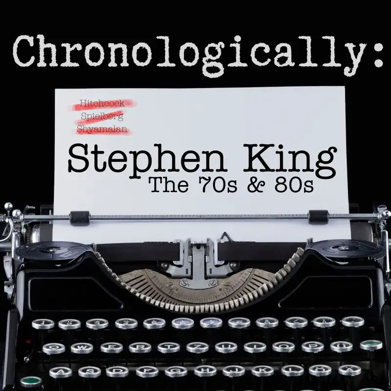 Stephen King 70s & 80s Wrap Up