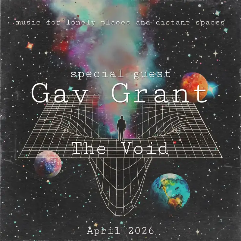 Room 2. The Void. Nick Rodger, with guest Gav Grant. Apr 26
