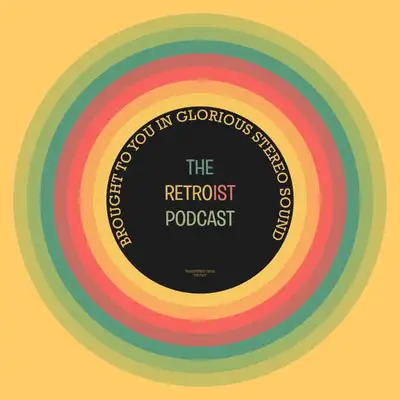 Retroist Retro Podcast