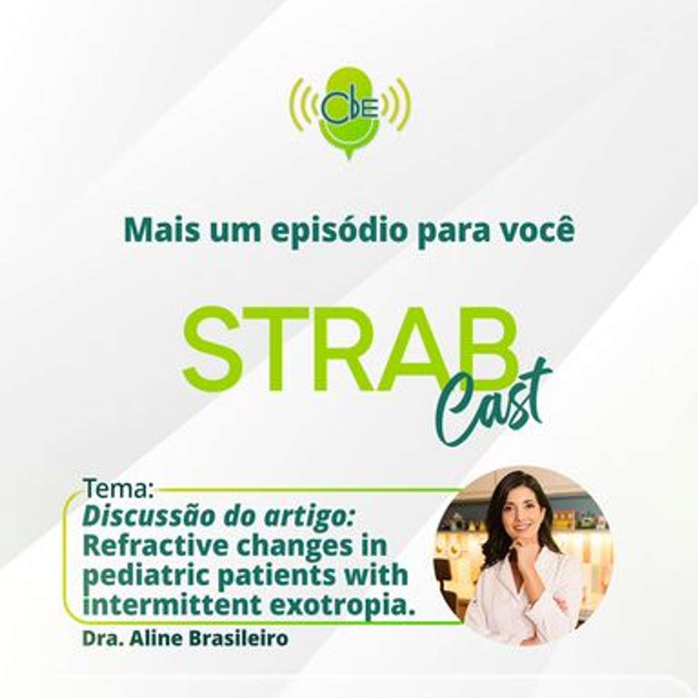 15. Alterações refrativas em crianças com exotropia intermitente - Journal Club episode artwork