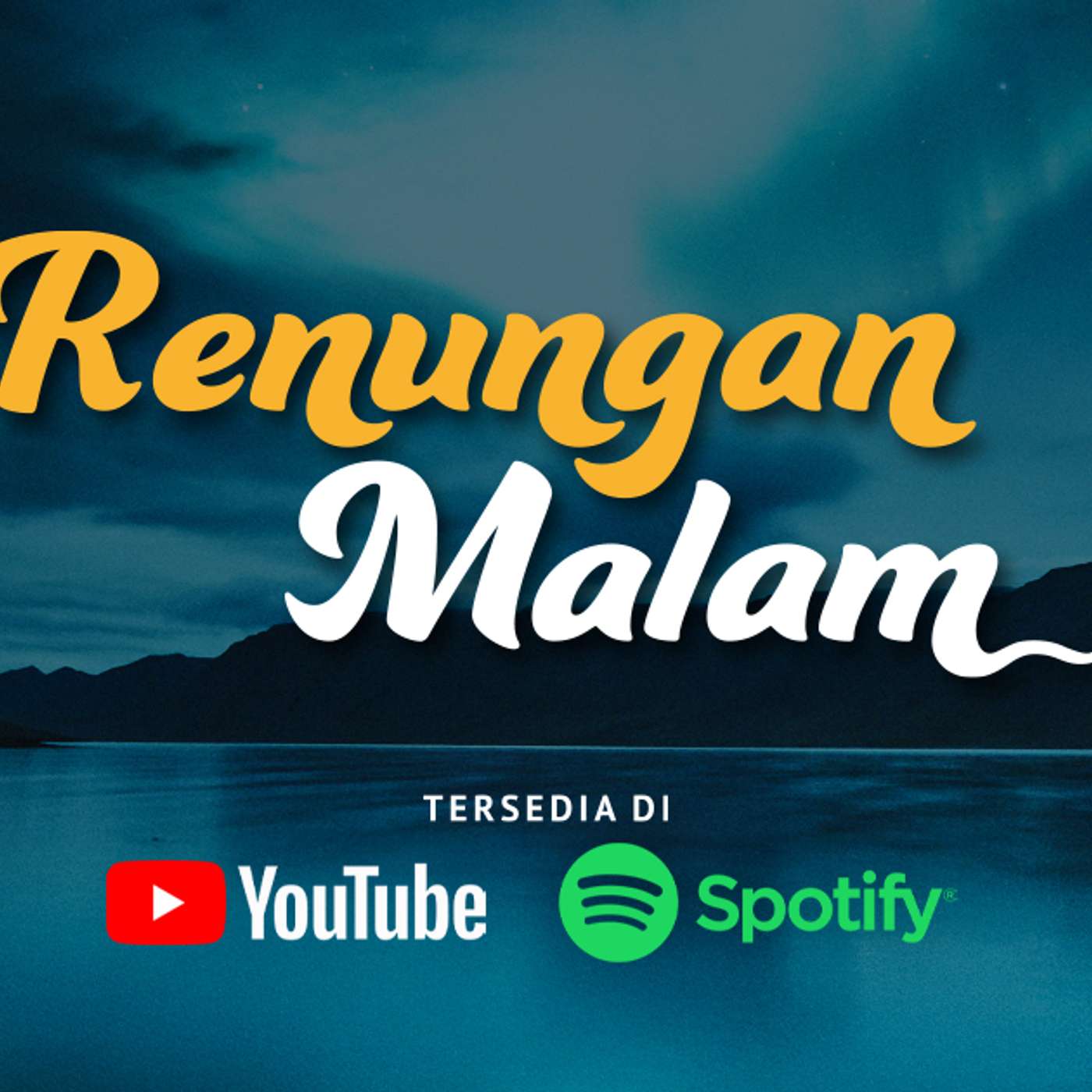 Renungan Malam Santapan Rohani | Eps. 315