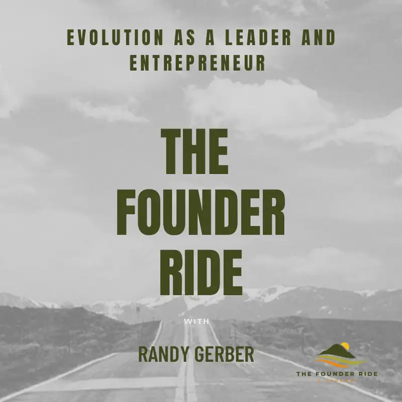Evolution as a Leader and Entrepreneur 
