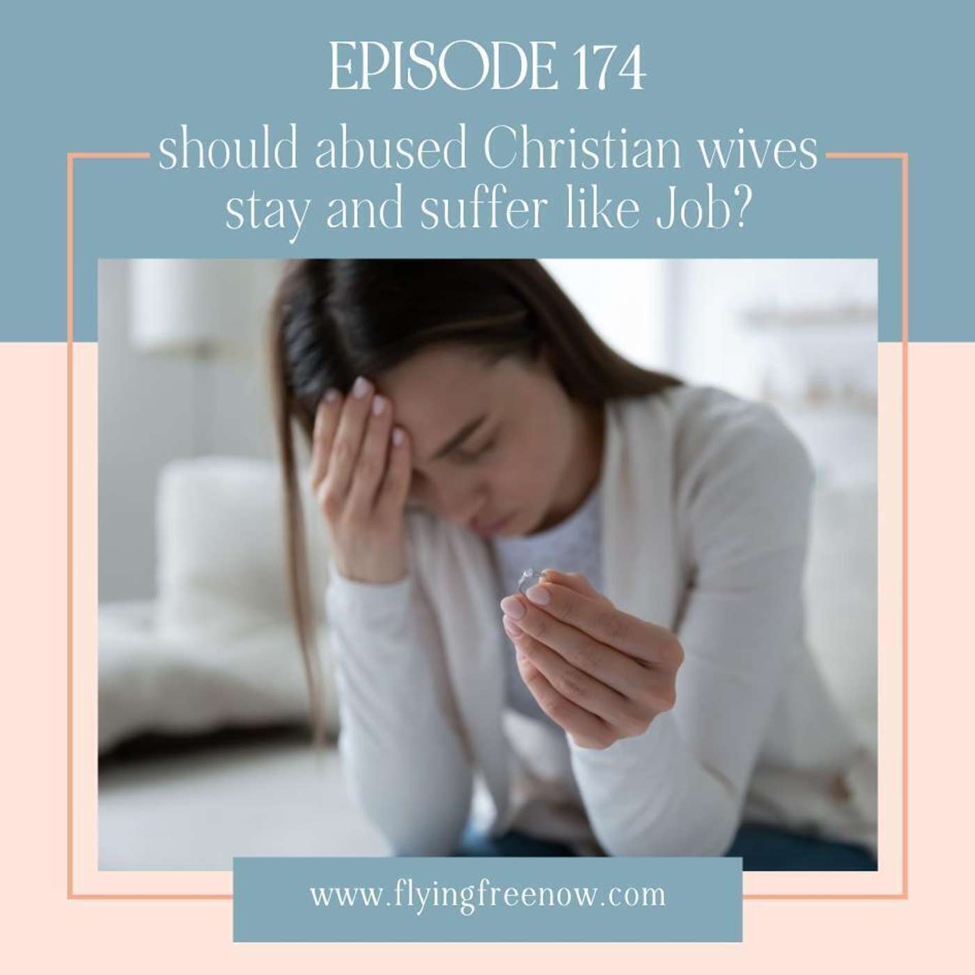 Are Christian Abuse Victims Supposed to Be Like Job and Just Suffer? [174]