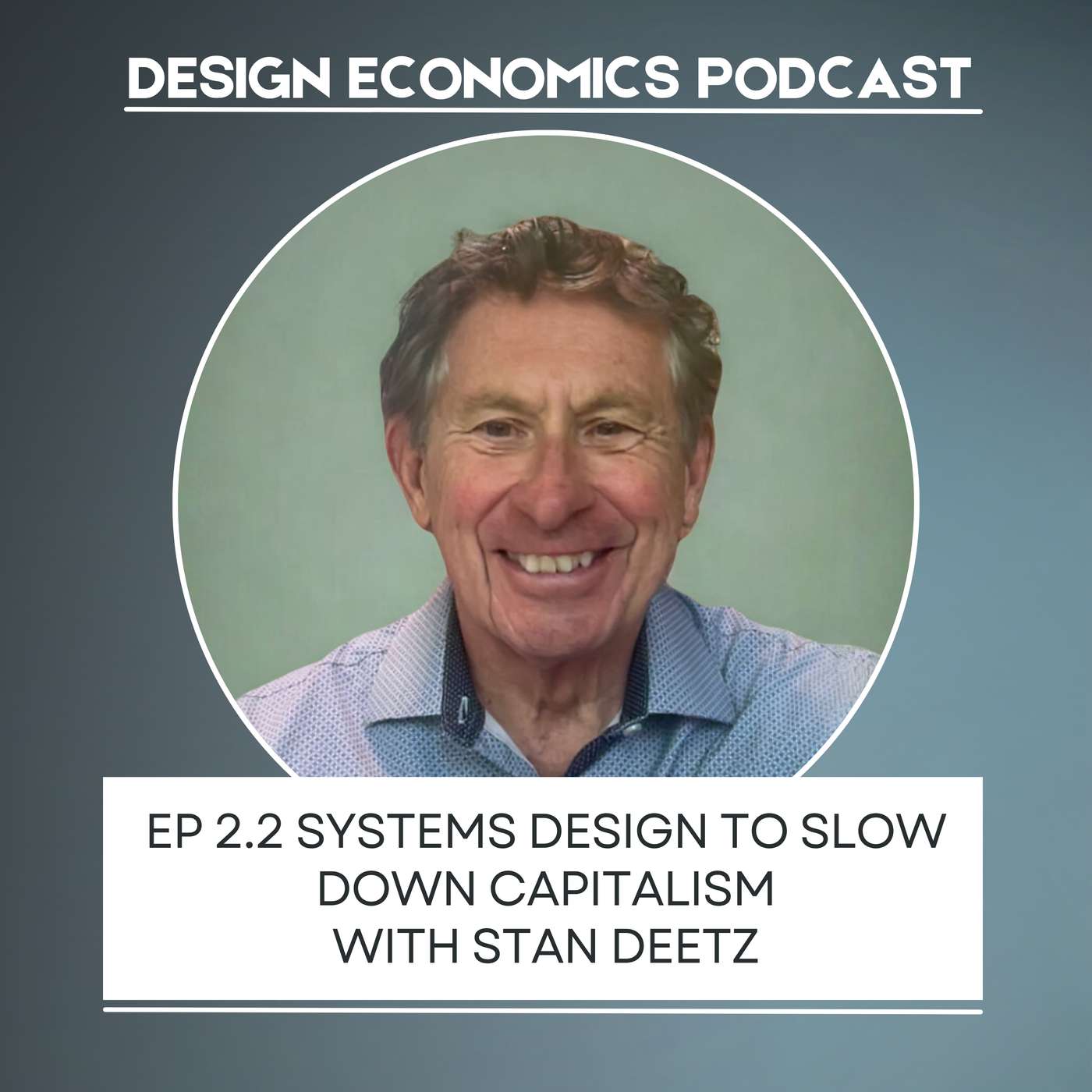 Design Economics Podcast with Vinny Tafuro