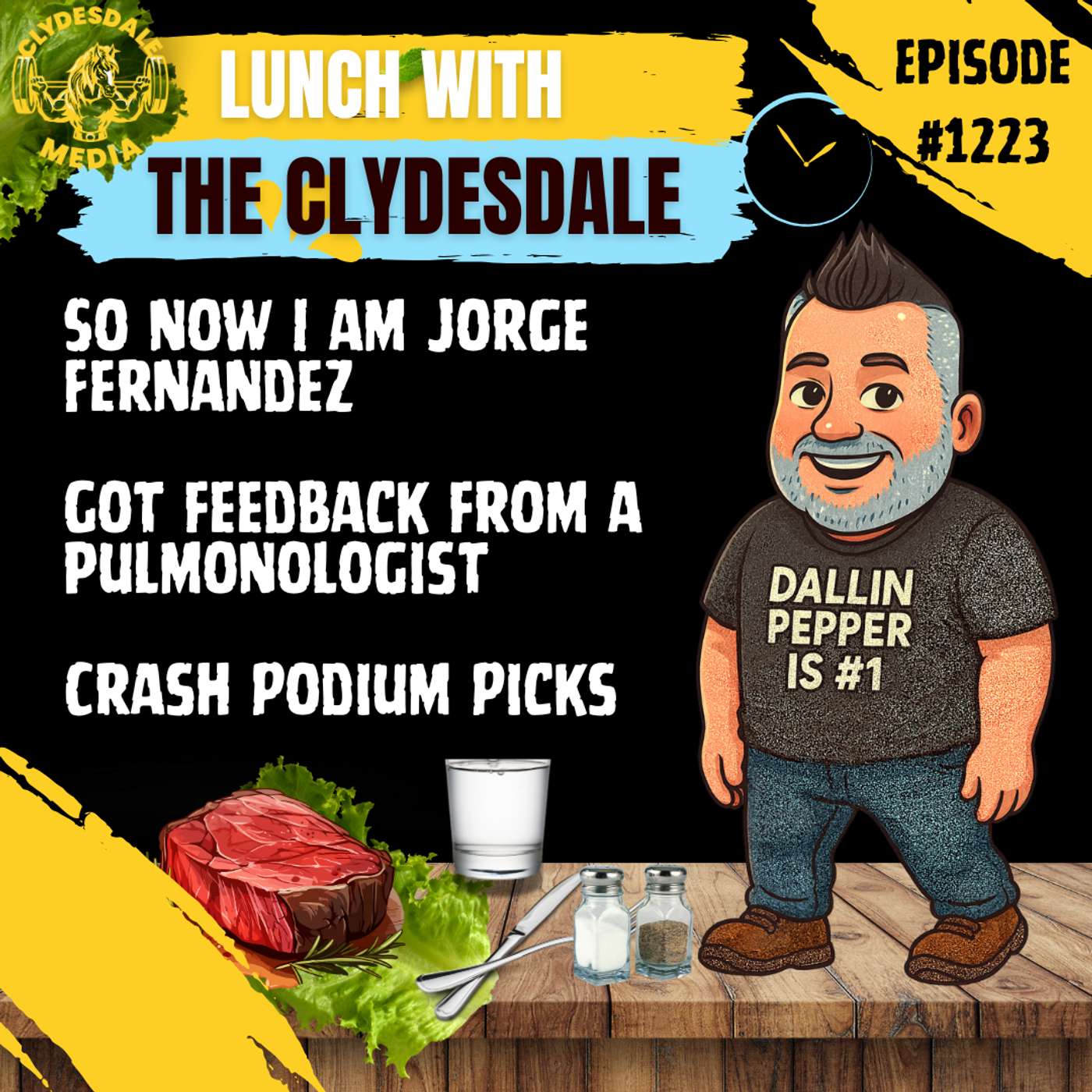 Lunch with the Clydesdale - So now I am Jorge Fernandez??? episode artwork