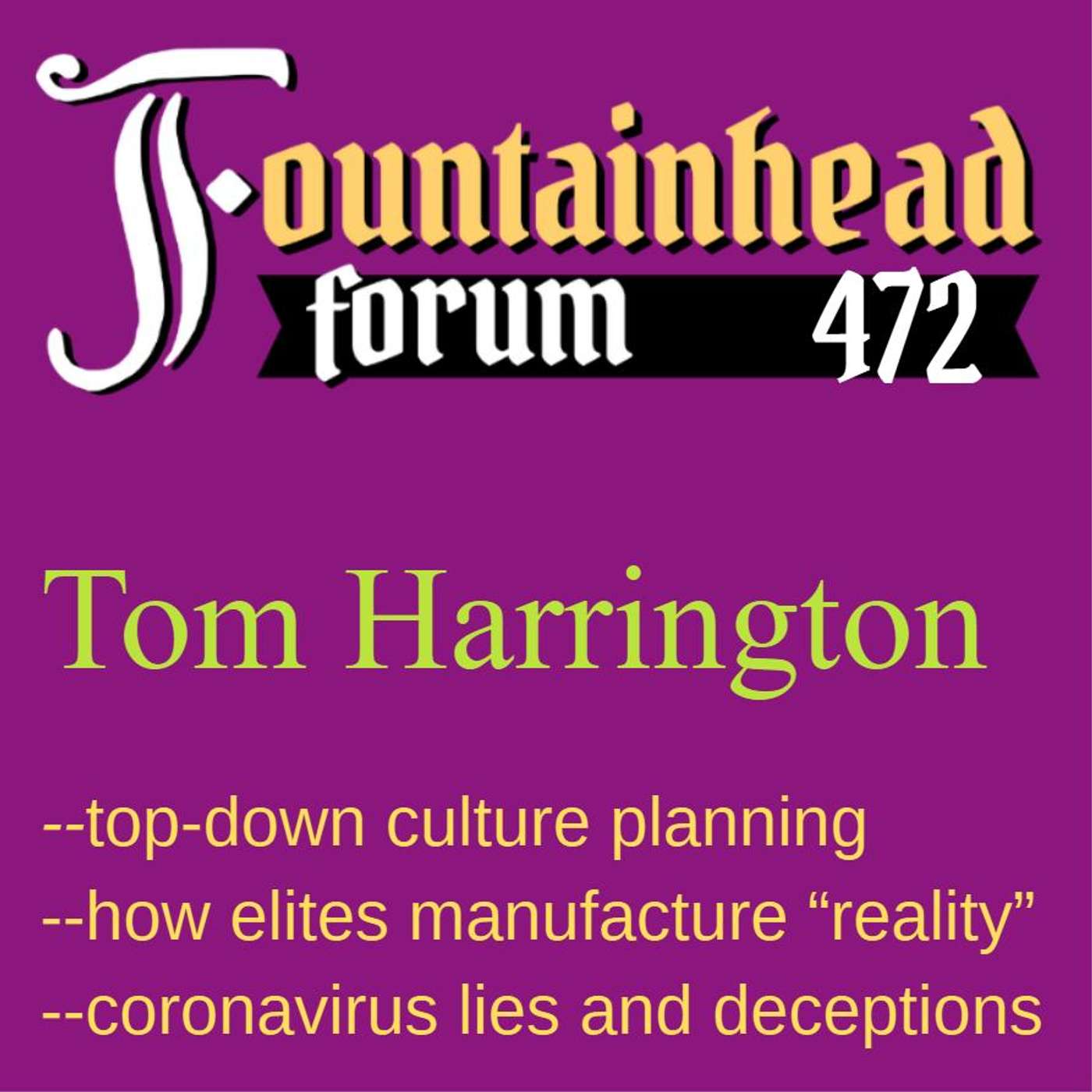 FF-472: Thomas Harrington on how "grass roots" movements are created episode artwork