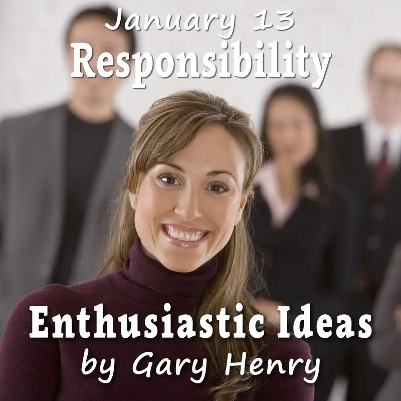 Responsibility (January 13)