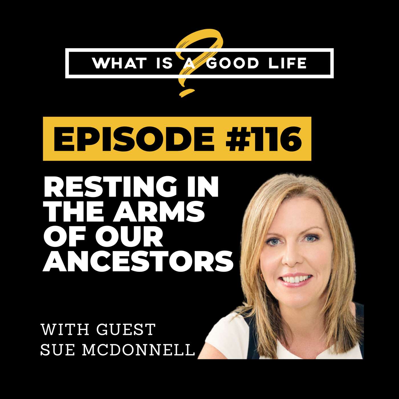 What is a Good Life?