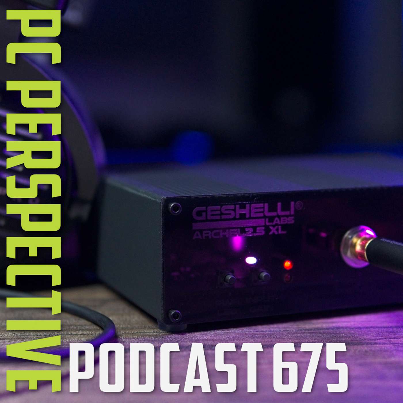 PC Perspective Podcast
