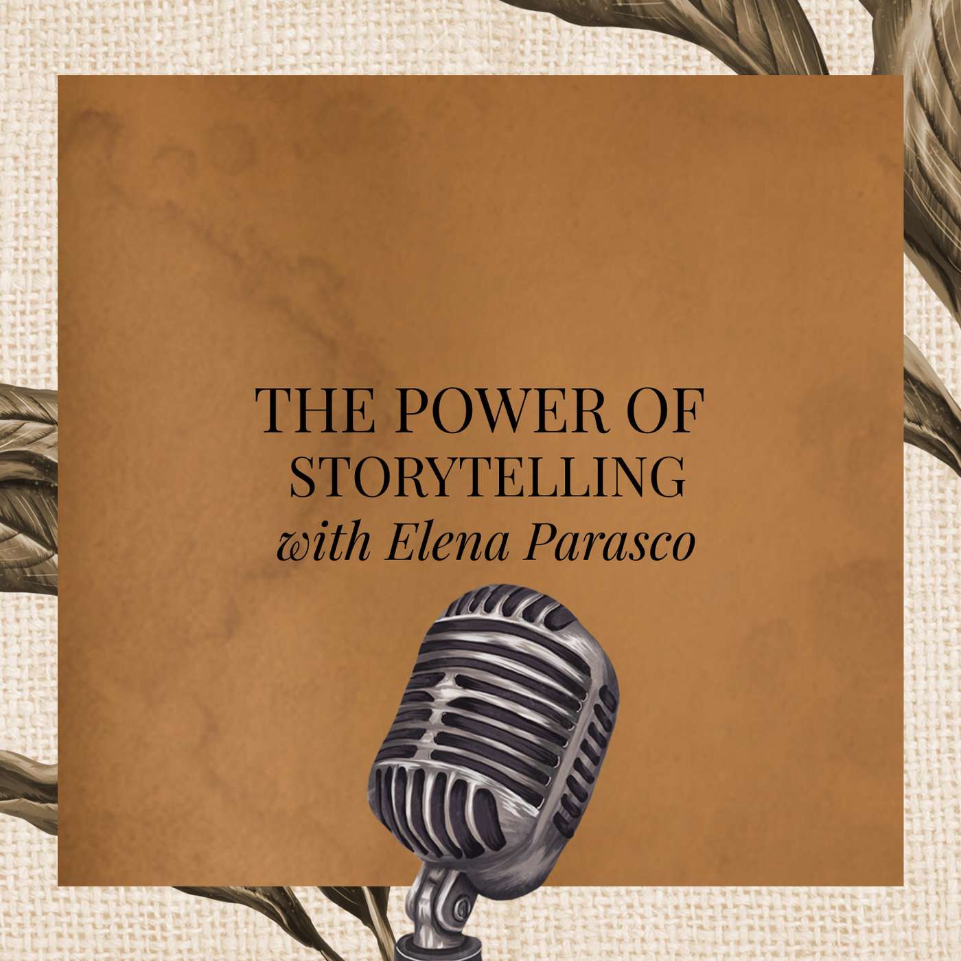 The power of storytelling, with Elena Parasco episode artwork
