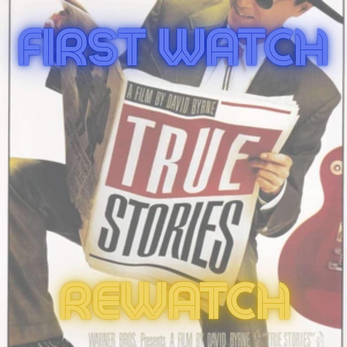"True Stories: A Film About a Bunch of People in Virgil Texas" (1986)