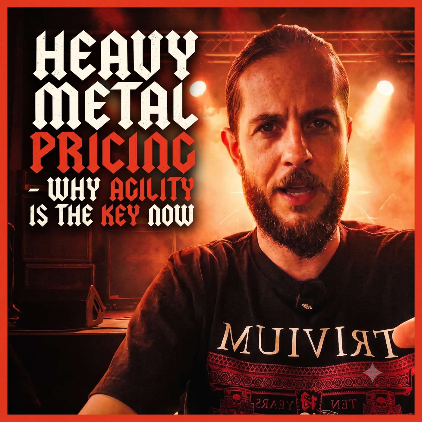 #3 heavy metal pricing - why agility is the key now