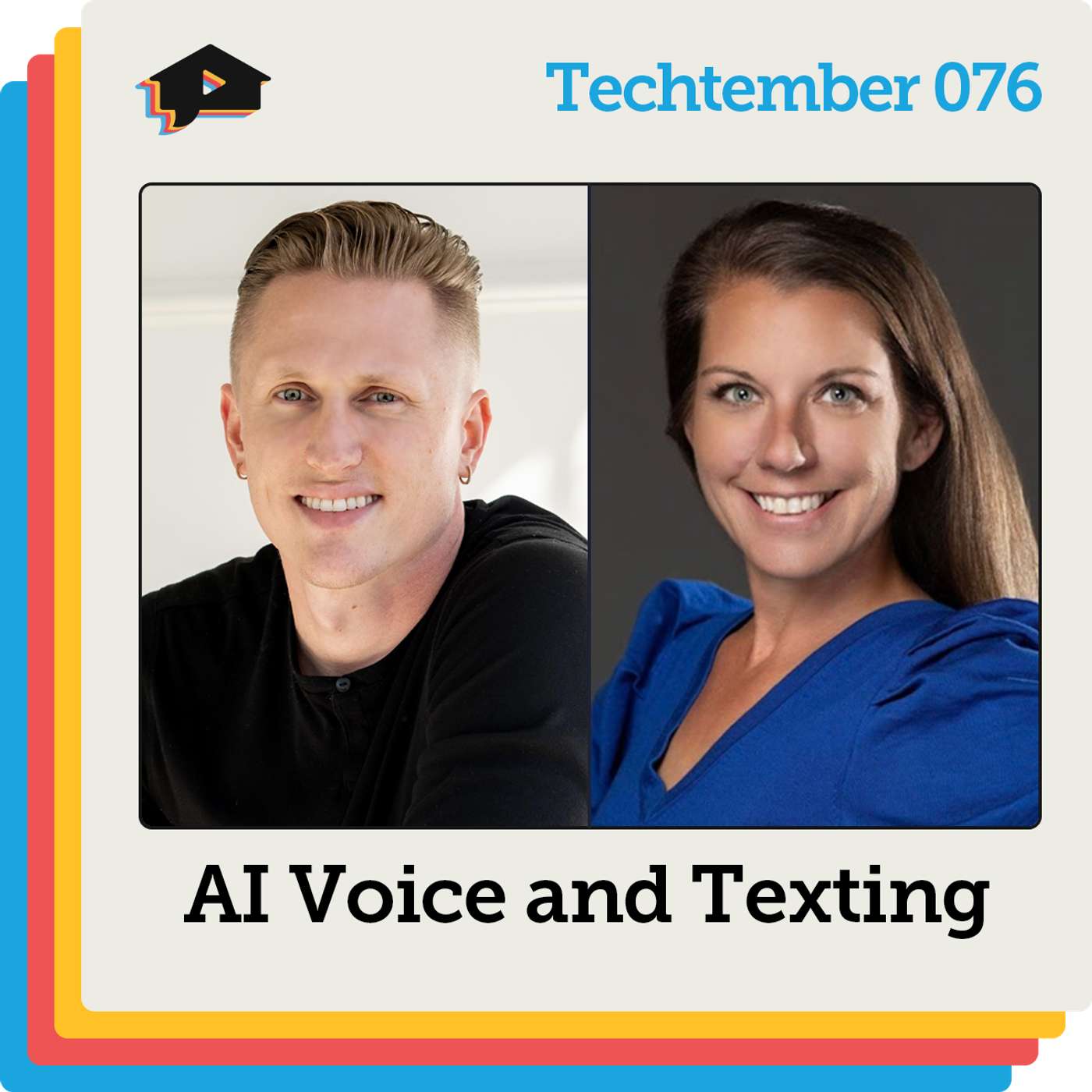AI Voice and Texting with Kyle Draper and Tiffany Gelzinis | Techtember | Ep 076 AI Voice and Texting with Kyle Draper and Tiffany Gelzinis | Techtember | Ep 076