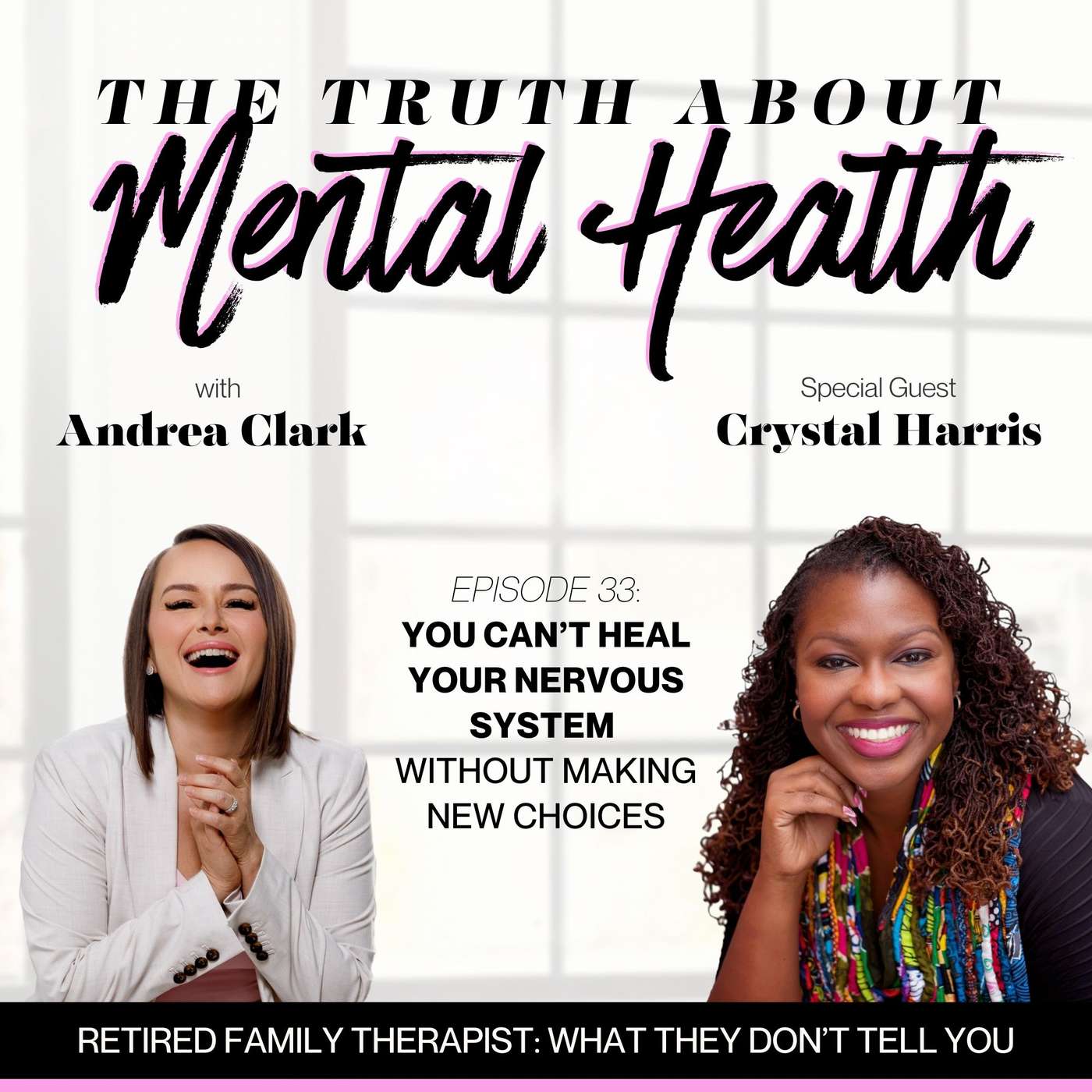 33. You Can’t Heal Your Nervous System Without Making New Choices