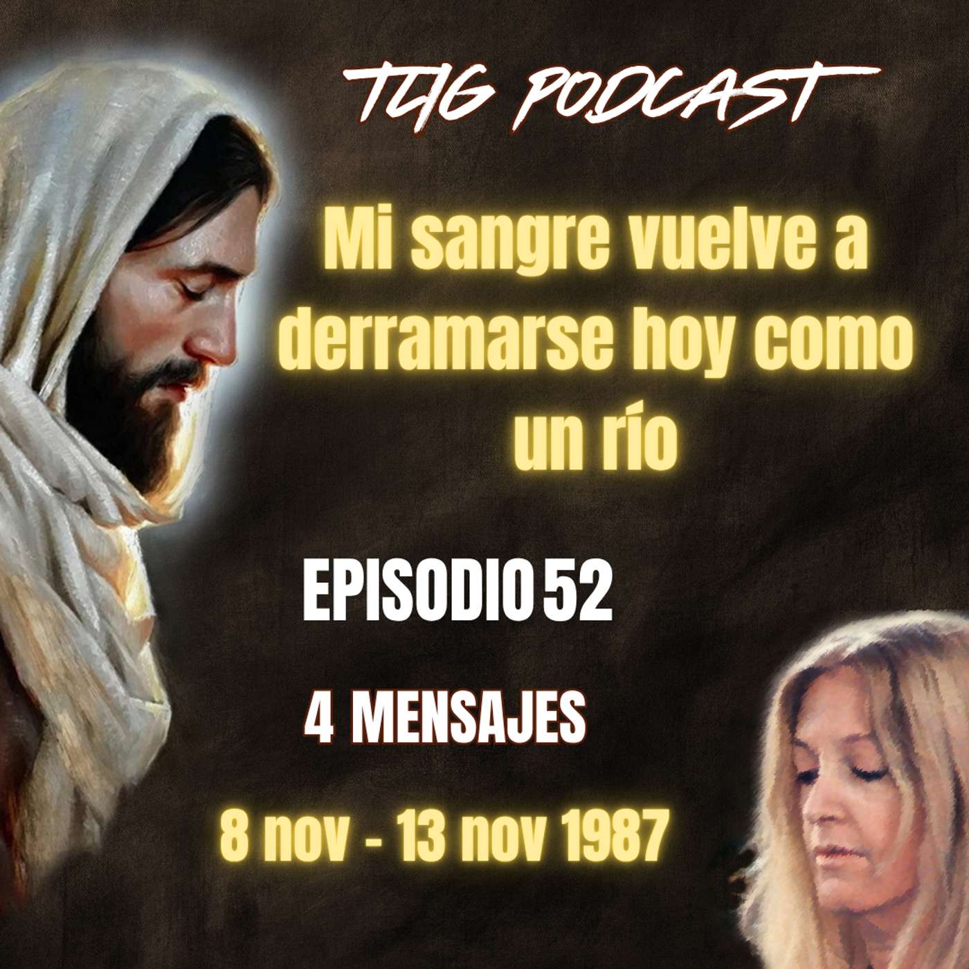 Episodio 52: Mi sangre vuelve a correr hoy como un río. episode artwork