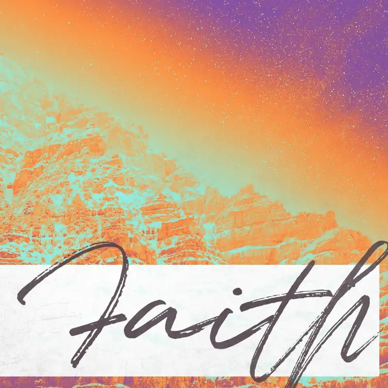 Faith Pt. 1: Foundation for Faith || Pastor Justin Bridges 6.22.17