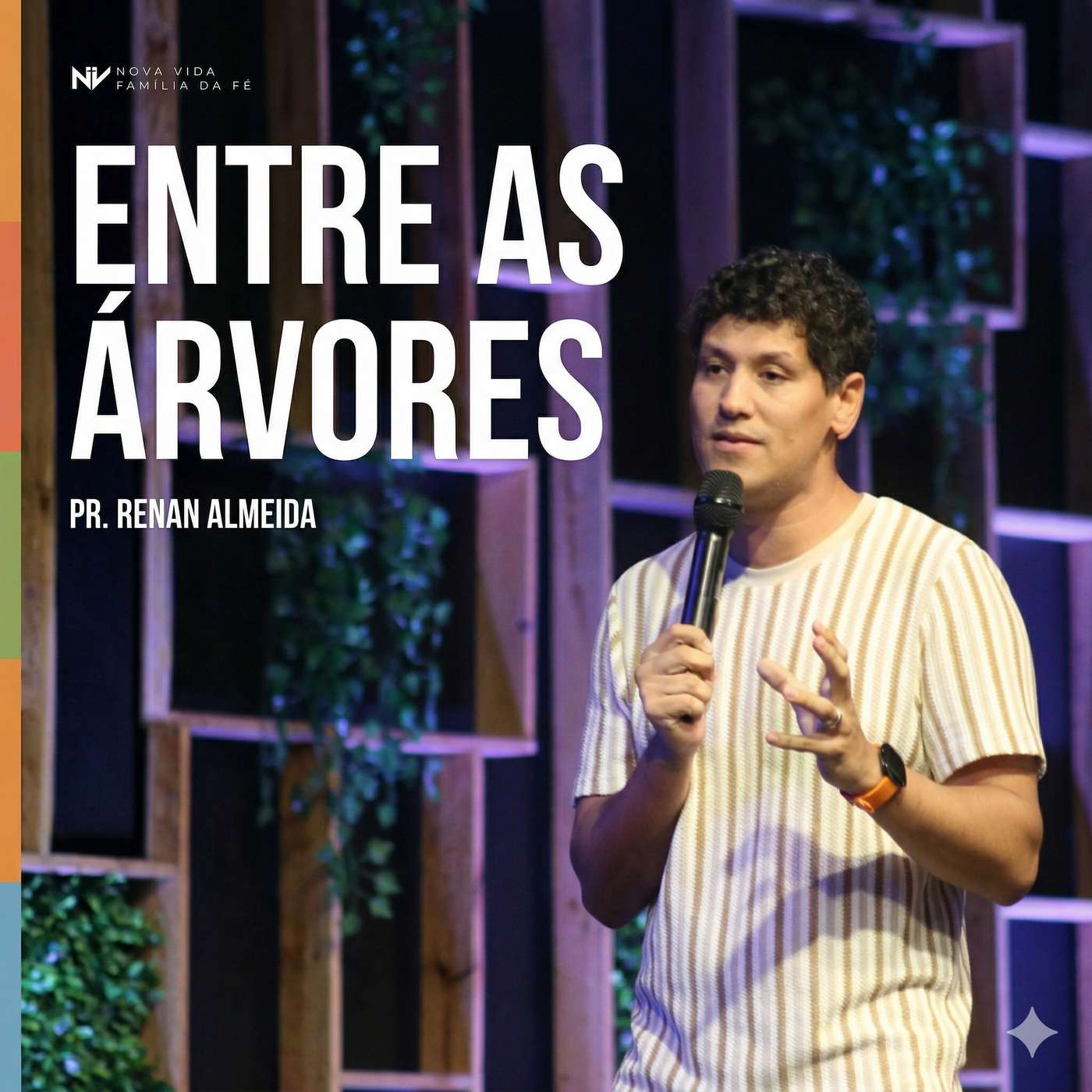 ENTRE AS ÁRVORES | PR. RENAN ALMEIDA episode artwork