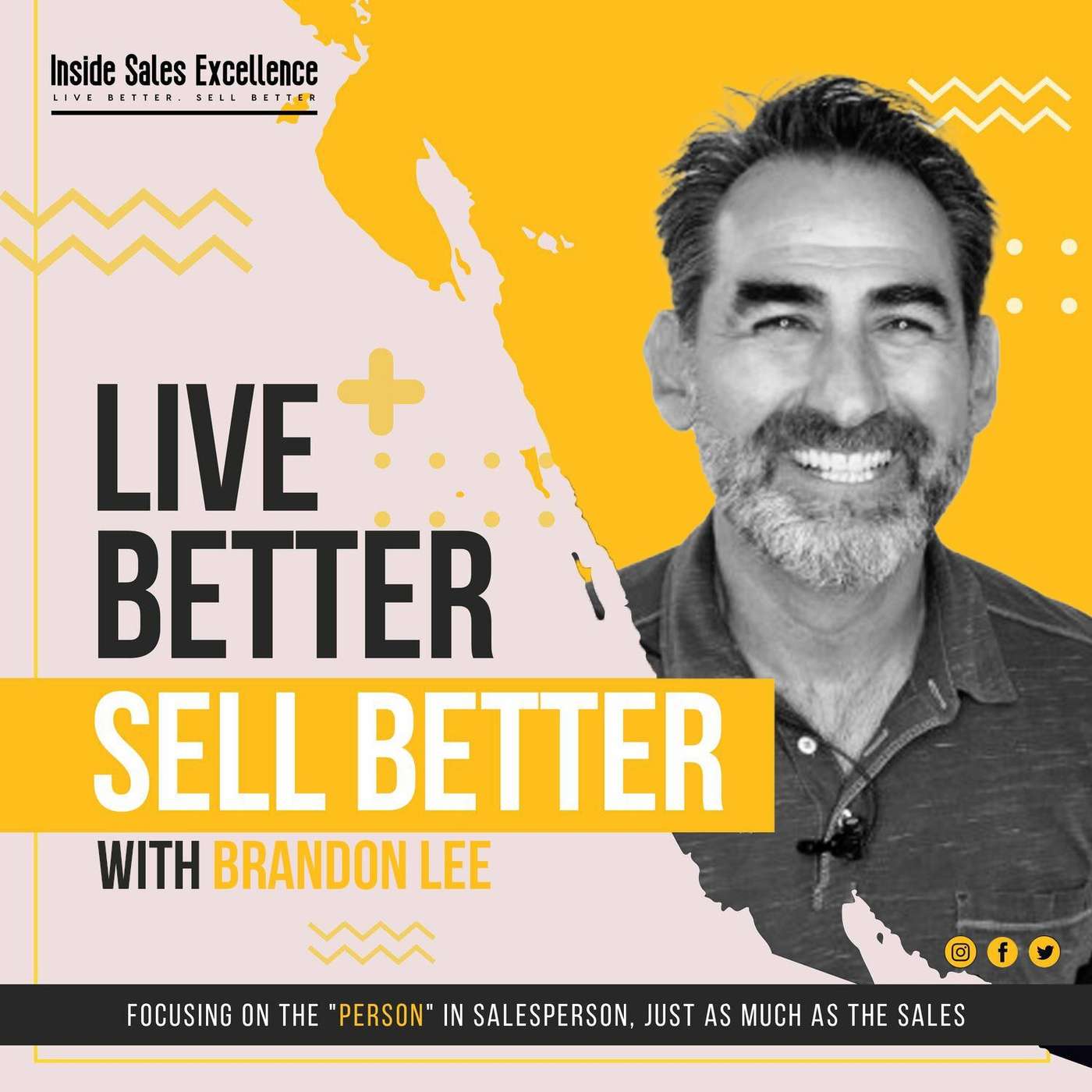 Live Better. Sell Better.