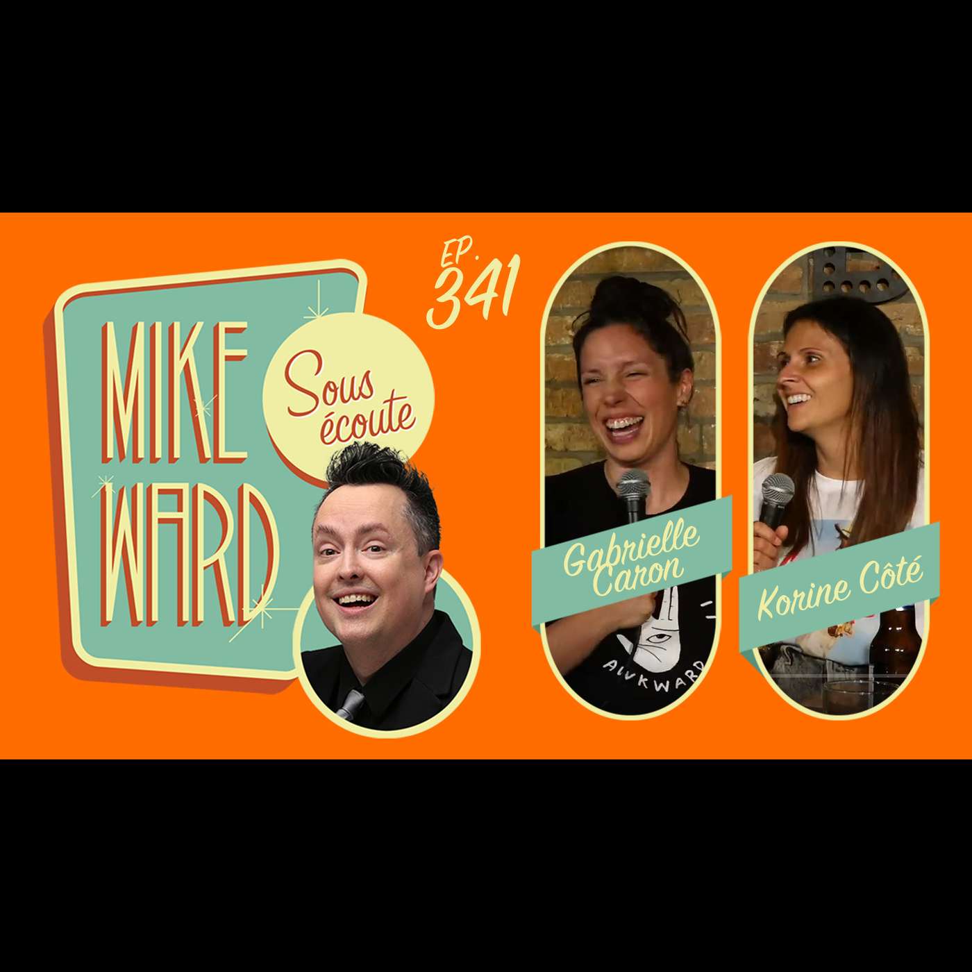 #341 - Gabrielle Caron et Korine Coté
