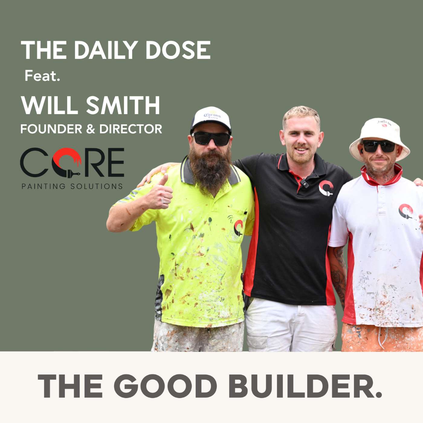 The Daily Dose #217 | Raising the Standard in Trades: How Core Painting Built a Reputation on Discipline, Service and Team The Daily Dose #217 | Raising the Standard in Trades: How Core Painting Built a Reputation on Discipline, Service and Team