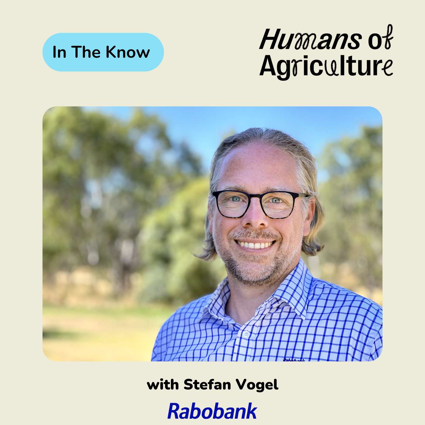 In The Know: What's RaboResearch? with Stefan Vogel (General Manager Rabobank RaboResearch)