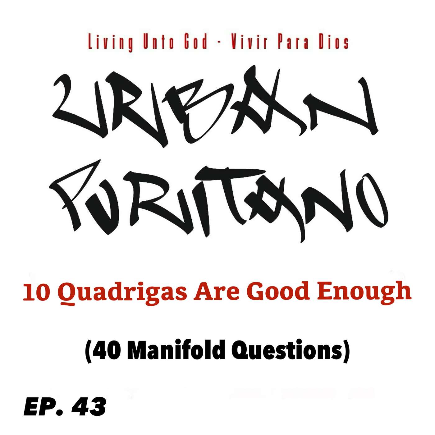10 Quadrigas Are Good Enough (40 Manifold Questions) episode artwork