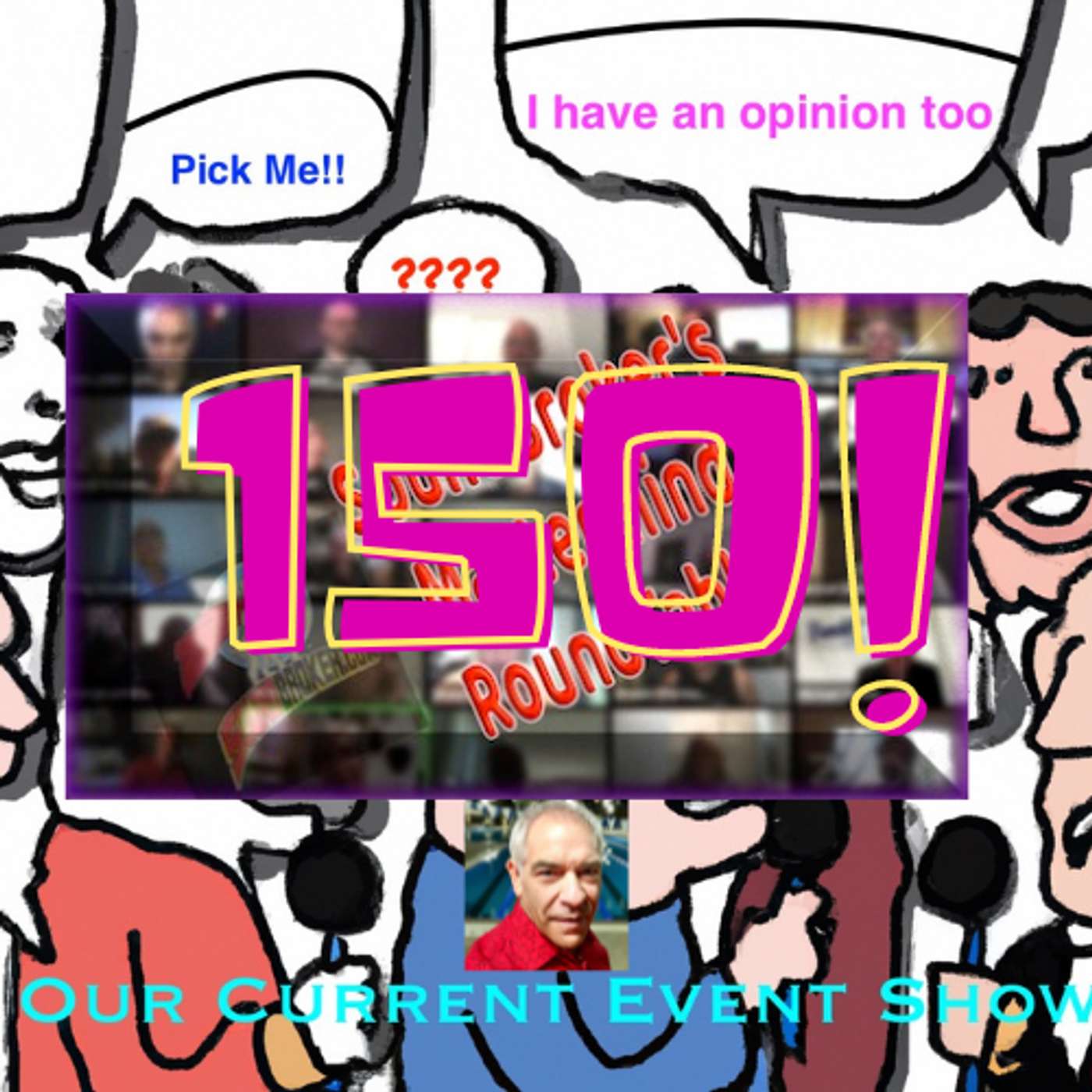 Our Current Events Show 150 episode artwork