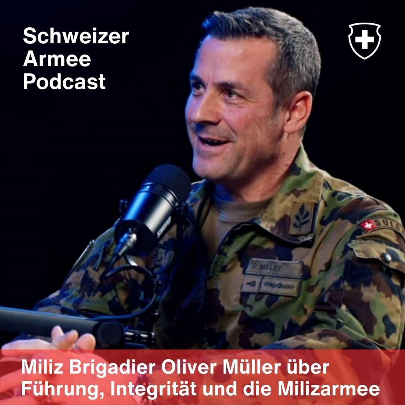 Integrität, Führung & Milizarmee - Ein Blick hinter die Kulissen mit Miliz Brigadier Oliver Müller