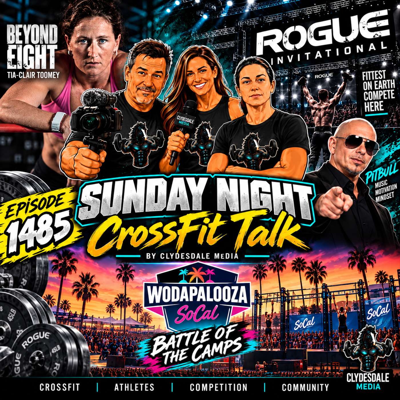 Sunday Night CrossFit Talk - Wodapalooza SoCal is 1 Week Away! episode artwork