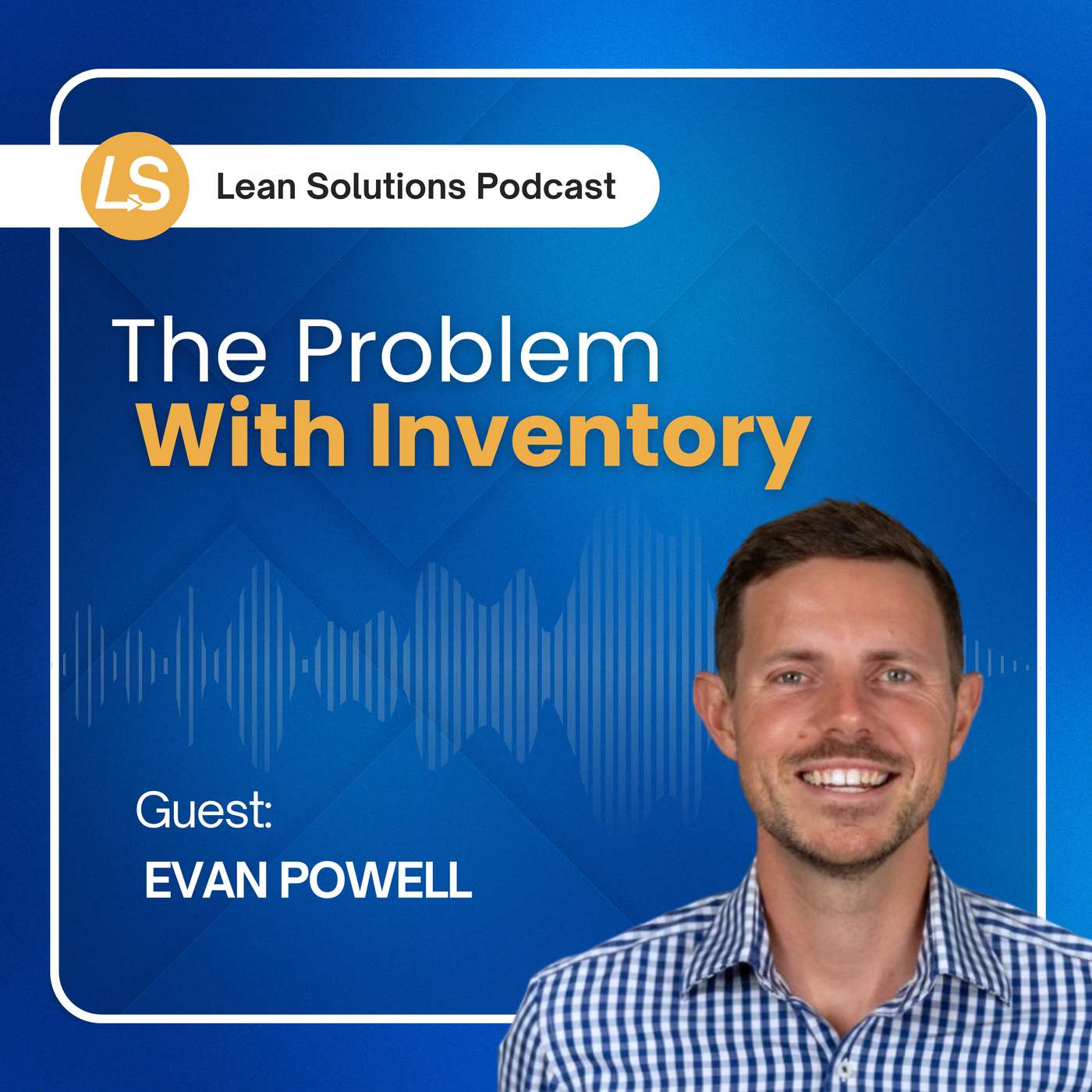 The Problem With Inventory