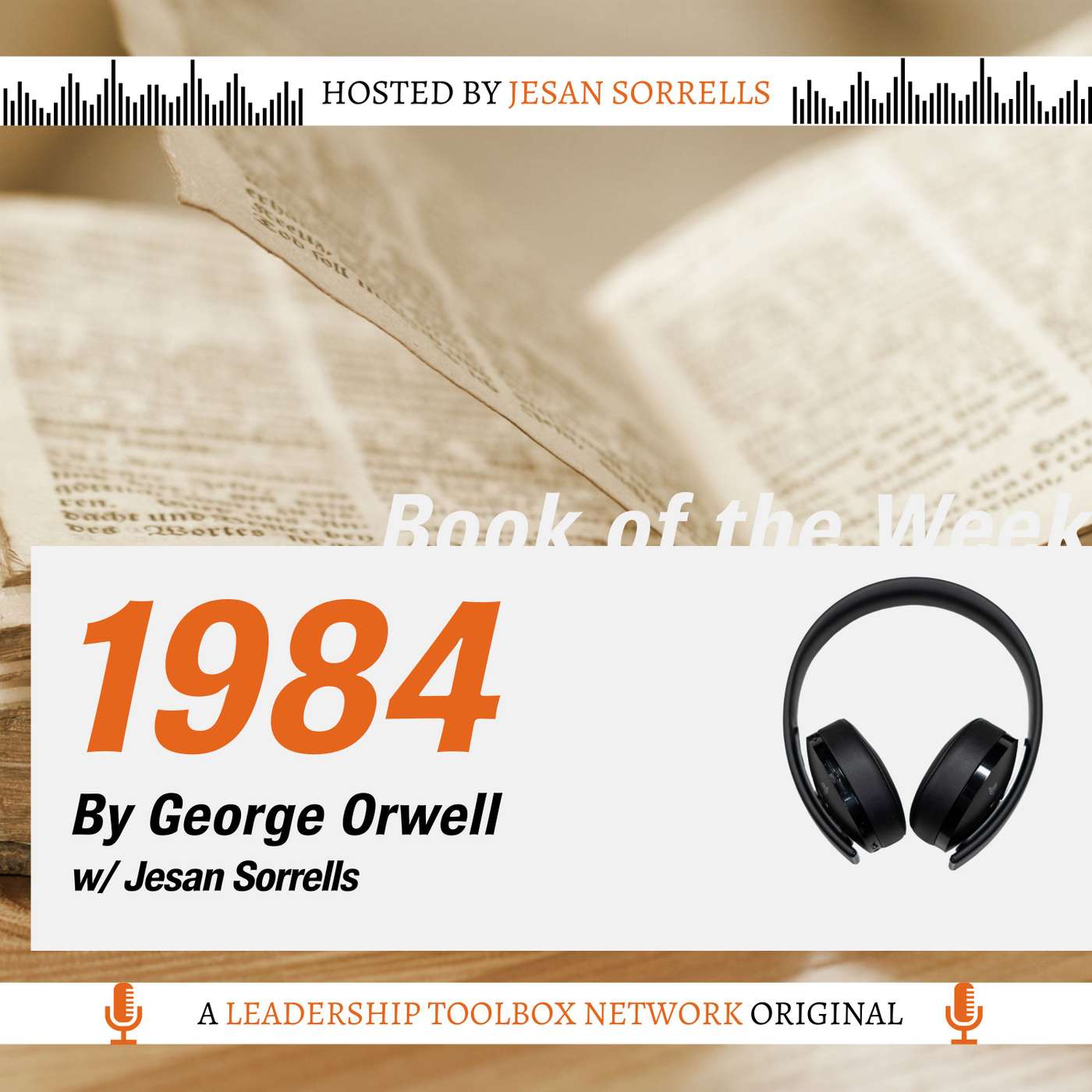 1984 by George Orwell - Introduction w/Jesan Sorrells