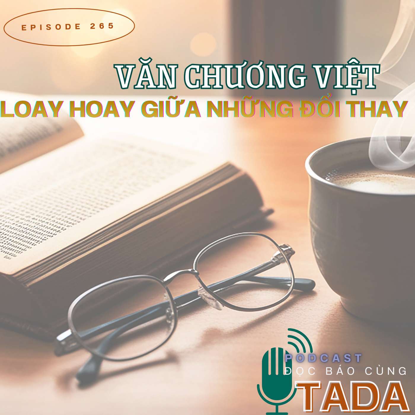 Văn chương Việt: Loay hoay giữa những đổi thay