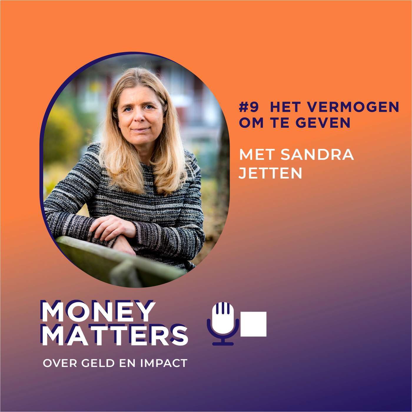 Het vermogen om te geven. Met Sandra Jetten (#09) episode artwork