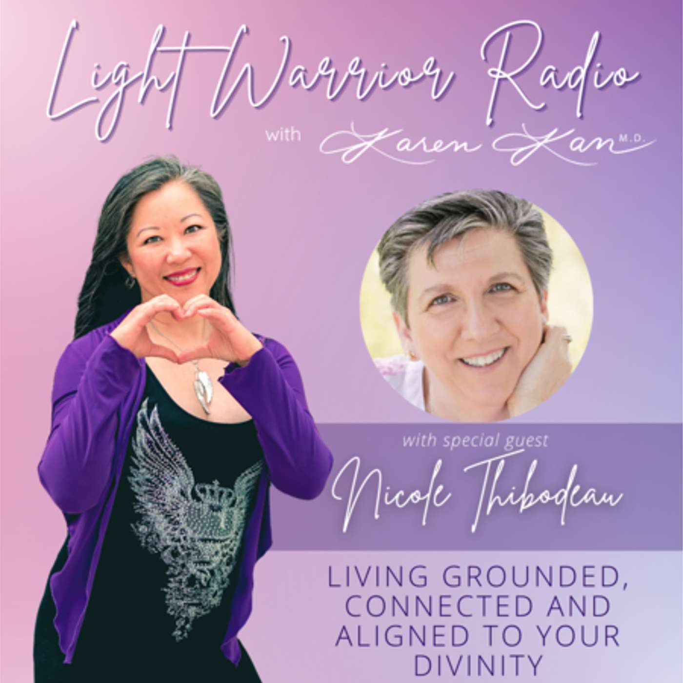 Living Grounded, Connected, and Aligned to your Divinity with Nicole Thibodeau episode artwork