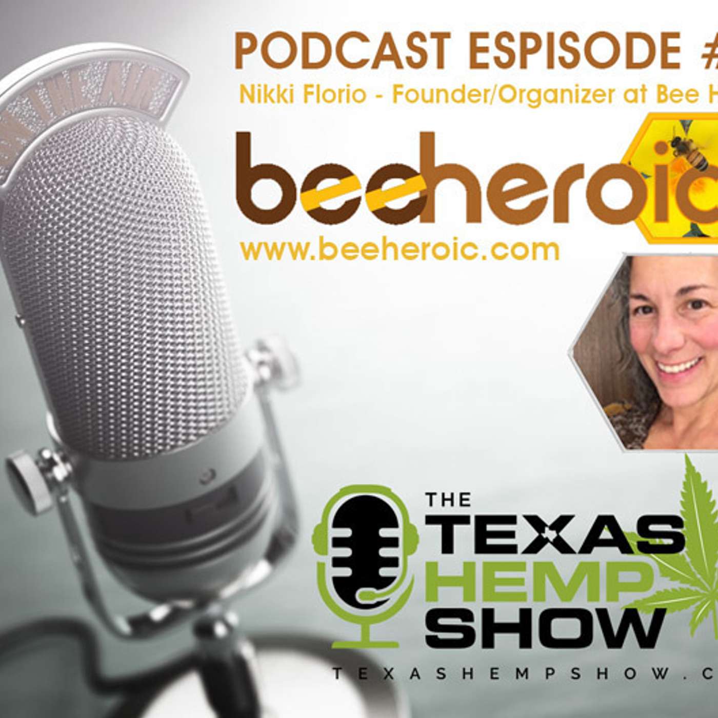 Episode 8:   Nikki Florio Founder/Organizer at Bee Heroic episode artwork
