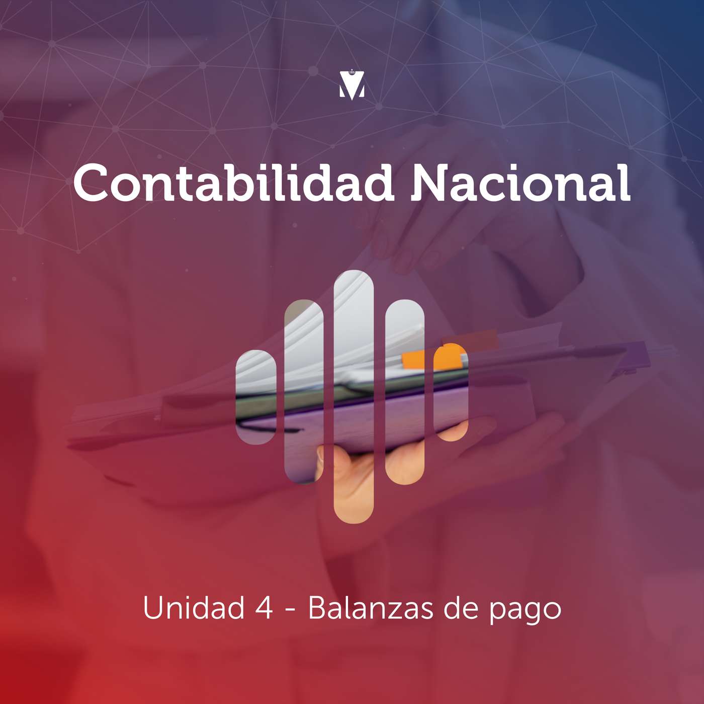 5 - CONTABILIDAD NACIONAL: Balanzas de pago